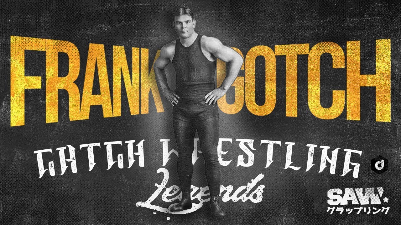 Frank Gotch - Catch Wrestling Legends (German Subtitles)