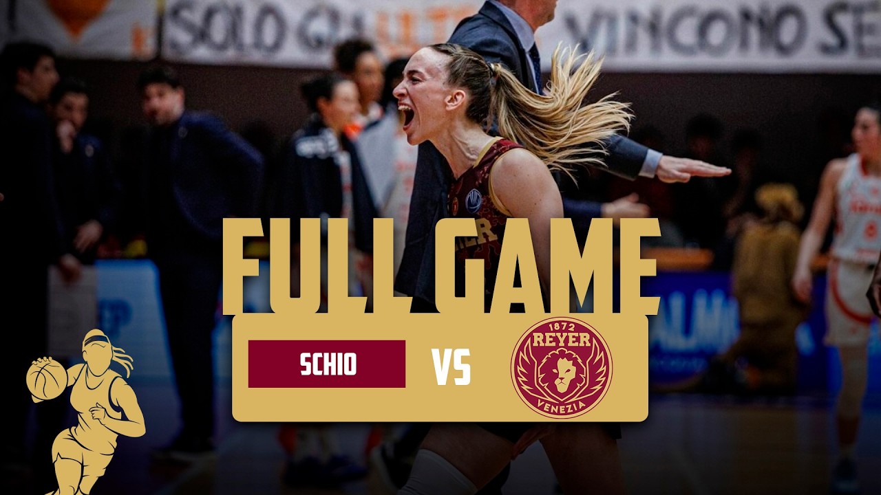 ELW G2 Famila Schio - Umana Reyer Venezia: FULL GAME