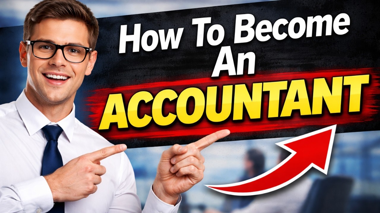 How To Become An Accountant | Requirements, Salary & Step-By-Step Guide (2026)