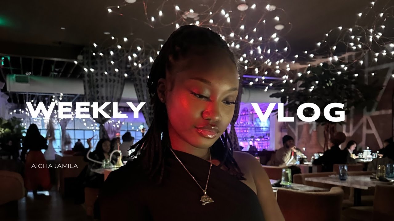 Weekly Vlog ~ She's finally back!! - Aicha Jamila