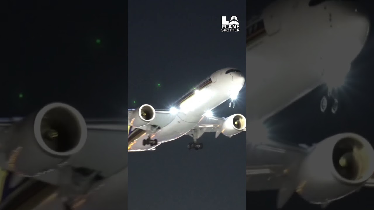 Nighttime Arrival Singapore A350 Landing at LAX #A350 #LAX #Singapore
