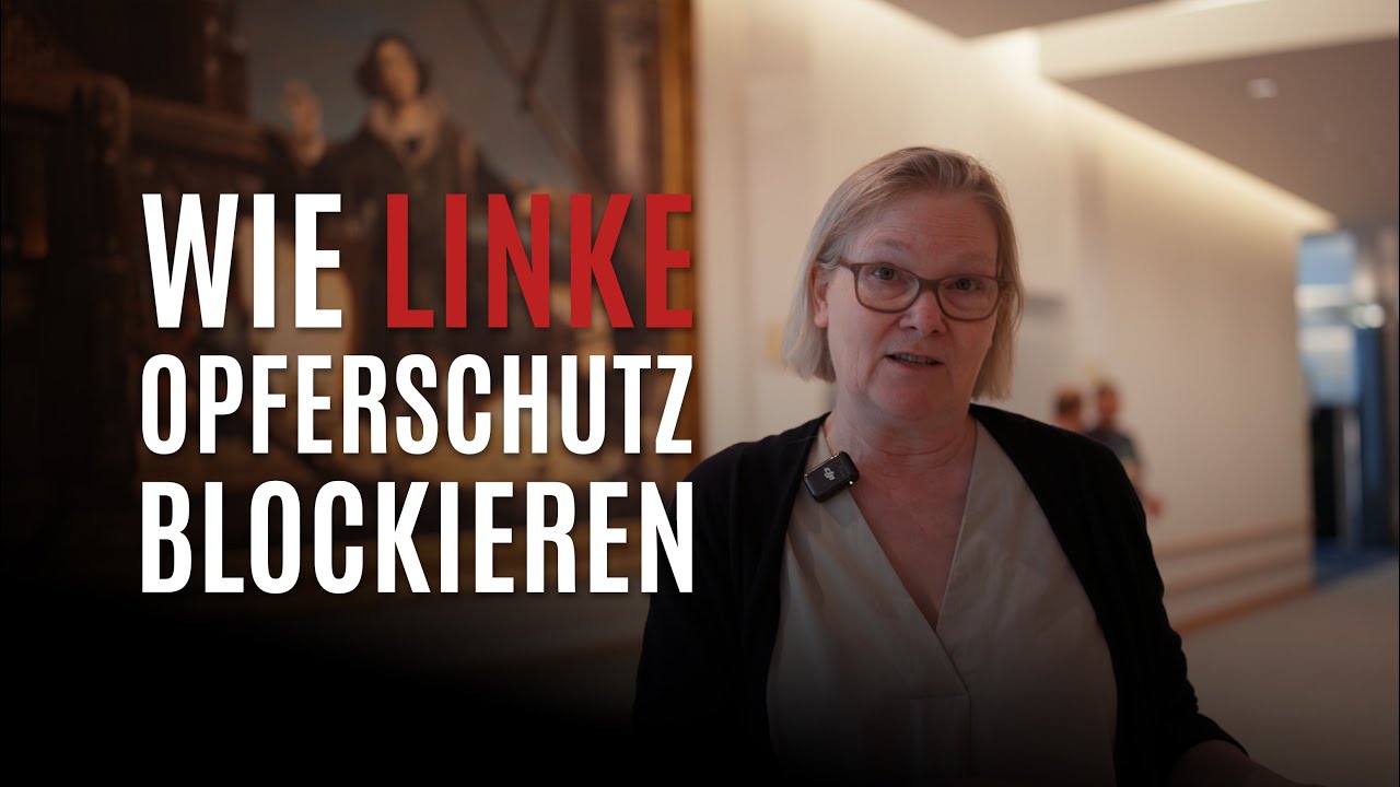 Linke blockieren Opferschutz | Aus purem Ideologie-Fanatismus!