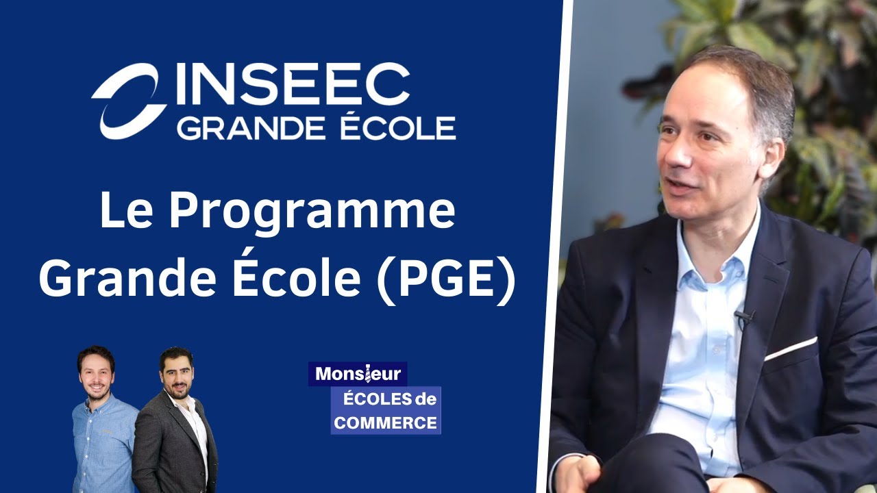 INSEEC GE : Le Programme Grande Ecole (PGE) - 2022