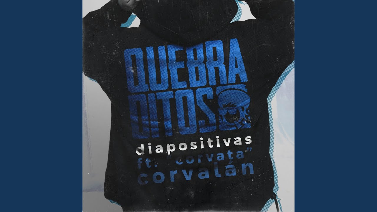 Diapositivas (feat. Corvex)