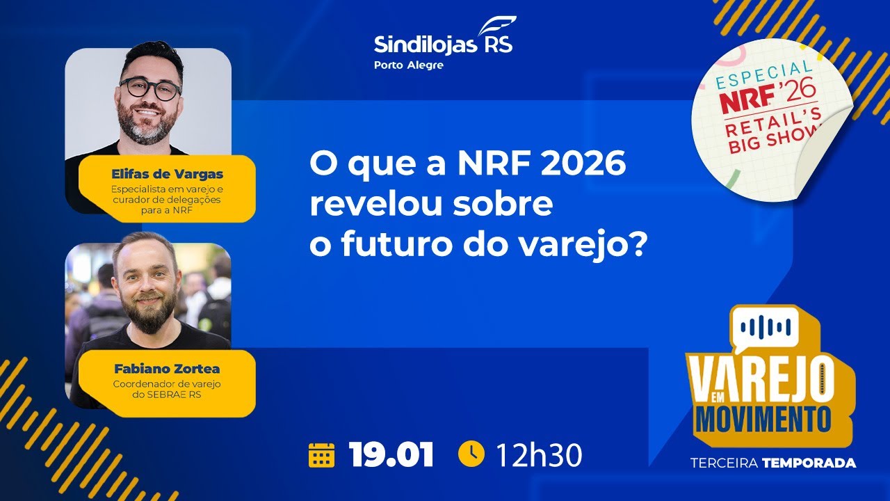 #108: O que a NRF 2026 revelou sobre o futuro do varejo?