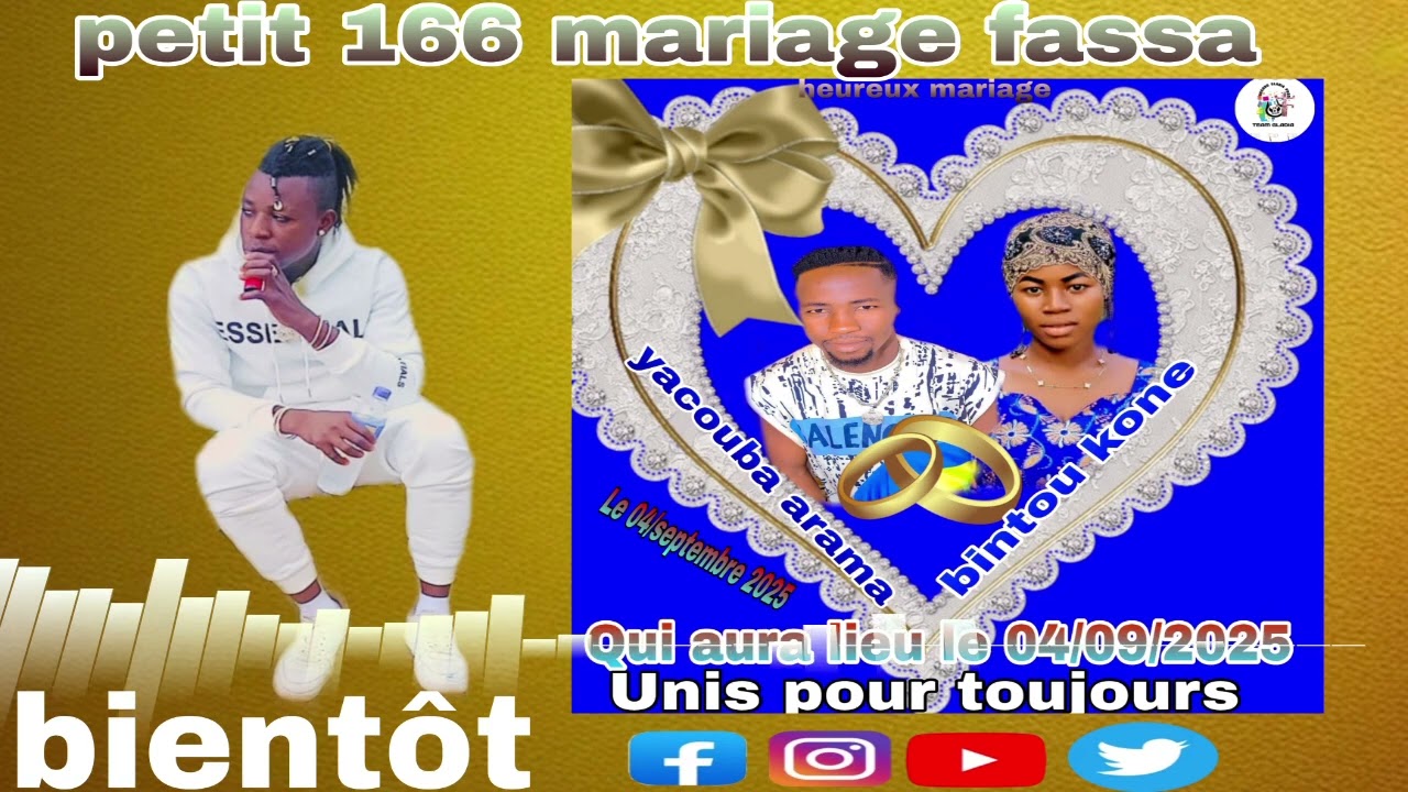 PETIT 166 YACOUBA ARAMA ET BINTOU KONE MARIAGE FASSA 