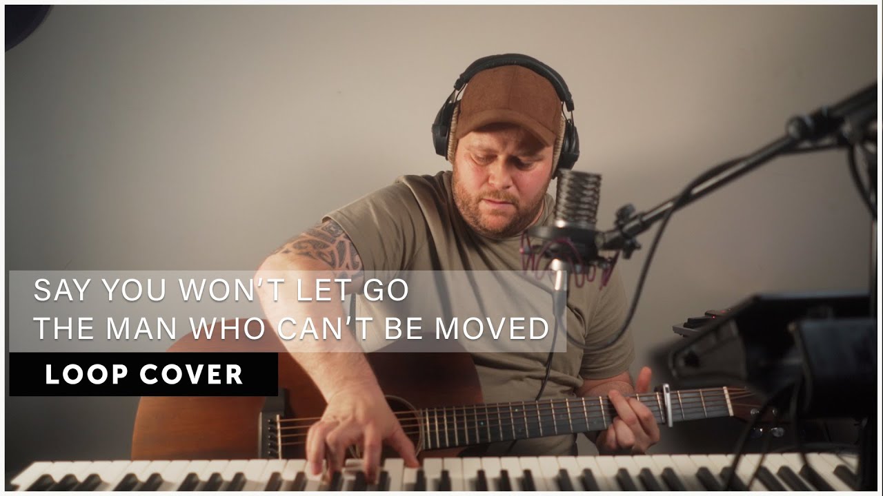 Michael Murray - Say You Won't Let Go / The Man Who Can't Be Moved (LOOP Cover)