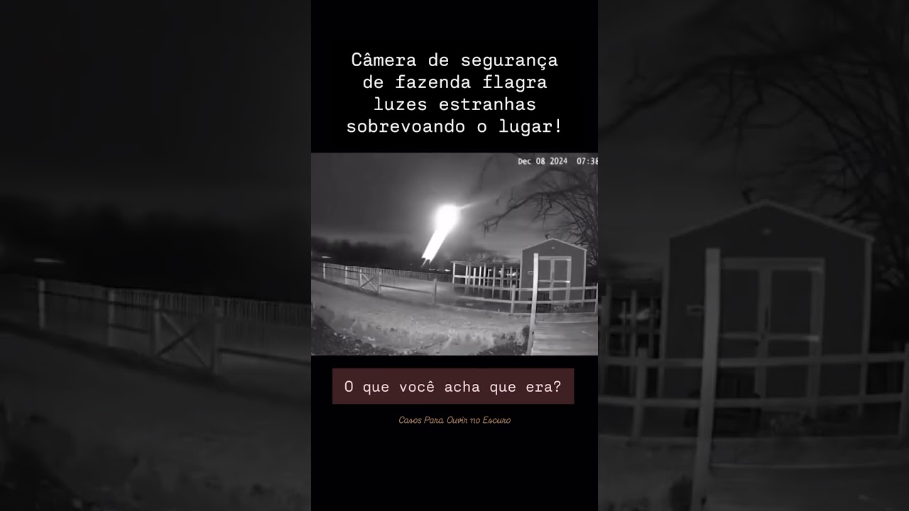 C&Acirc;MERA DE SEGURAN&Ccedil;A DE FAZENDA FLAGRA LUZES ESTRANHAS SOBREVOANDO O LUGAR! O QUE VOC&Ecirc; ACHA QUE ERAM?