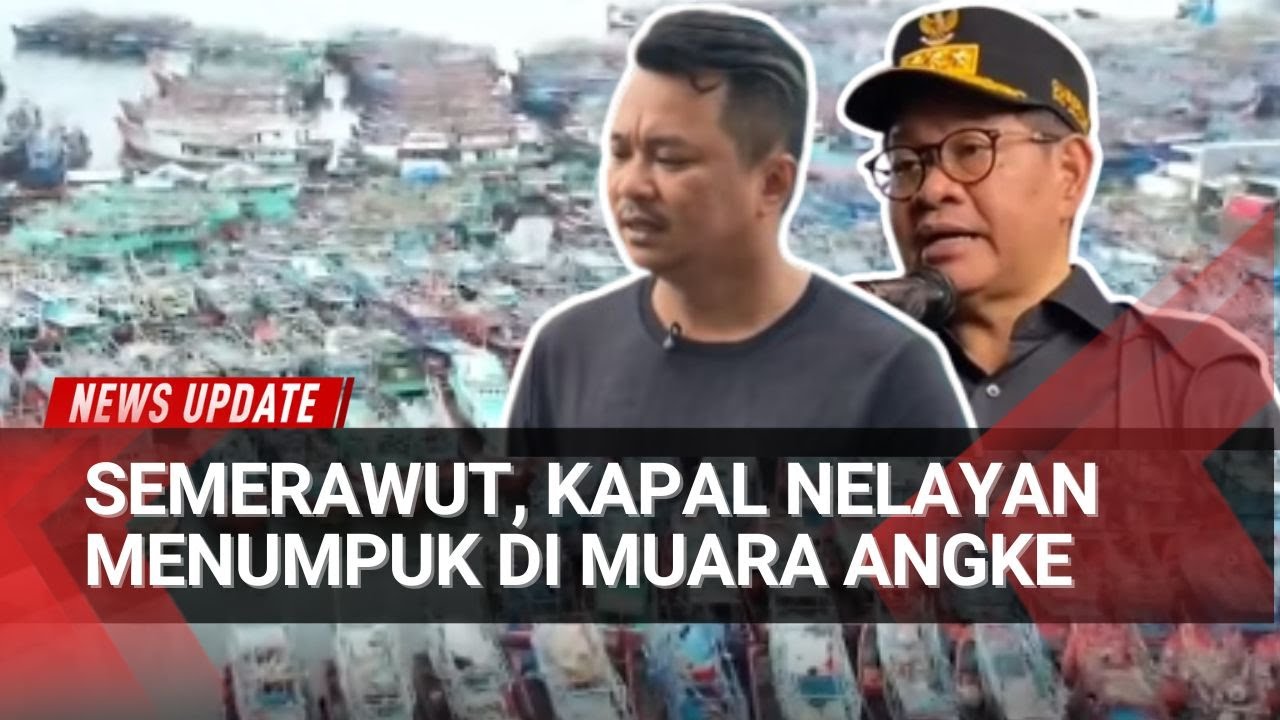 Pelabuhan Muara Angke Macet, 2.500 Kapal Nelayan Tak Bisa Melaut