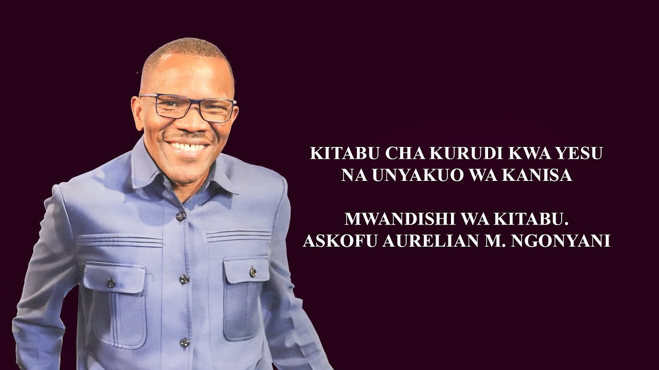 UCHAMBUZI WA KITABU CHA KURUDI KWA YESU NA UNYAKUO WA KANISA SEHEMU YA  SITA