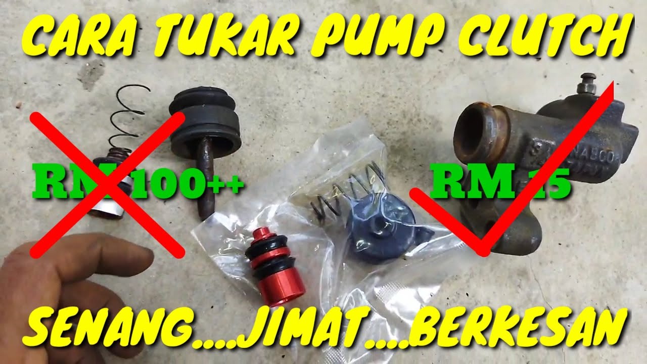 CARA TUKAR REPAIR KIT PUMP CLUTCH | GEAR TAK BOLEH MASUK | #Projek62