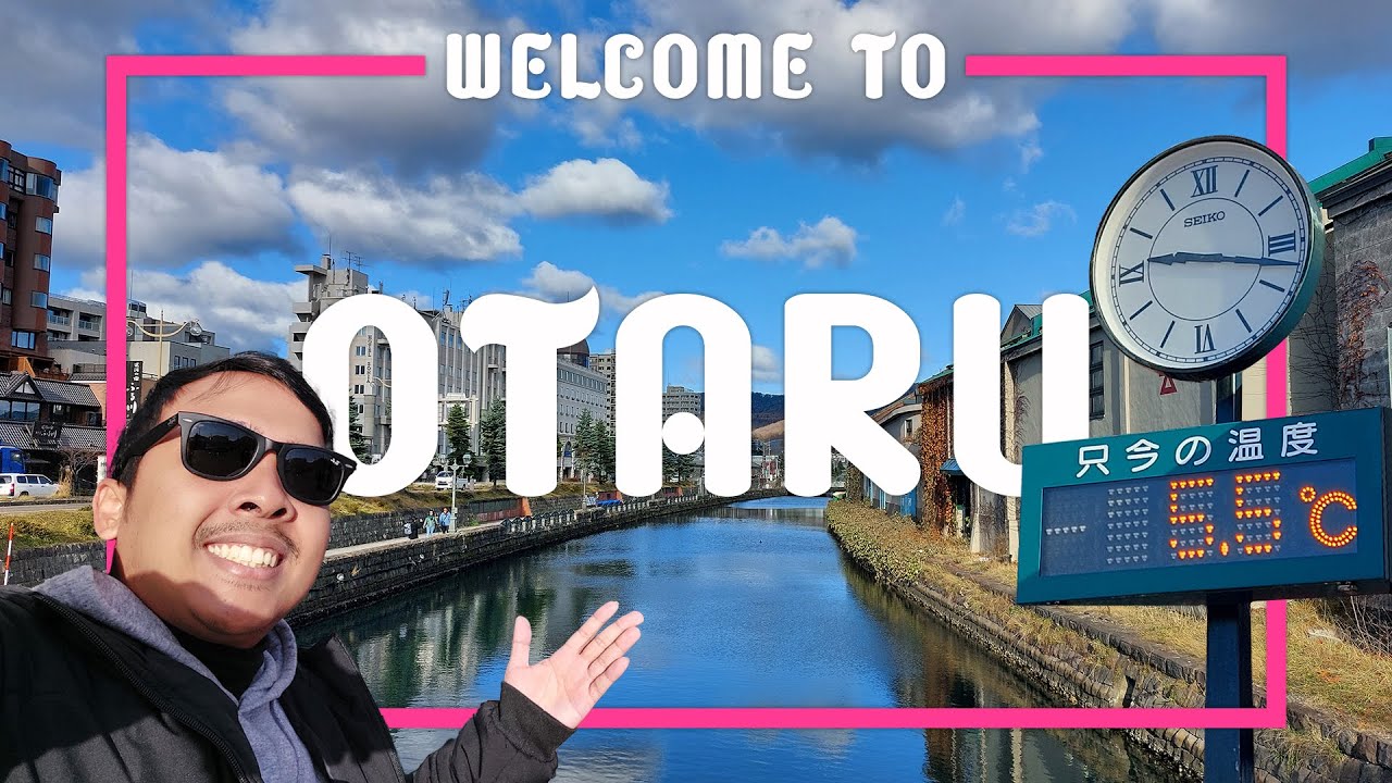 ขอต้อนรับสู่ Otaru | เมืองคิวต์ เมืองคูล ญี่ปุ่นลูกครึ่ง? | Welcome To EP031