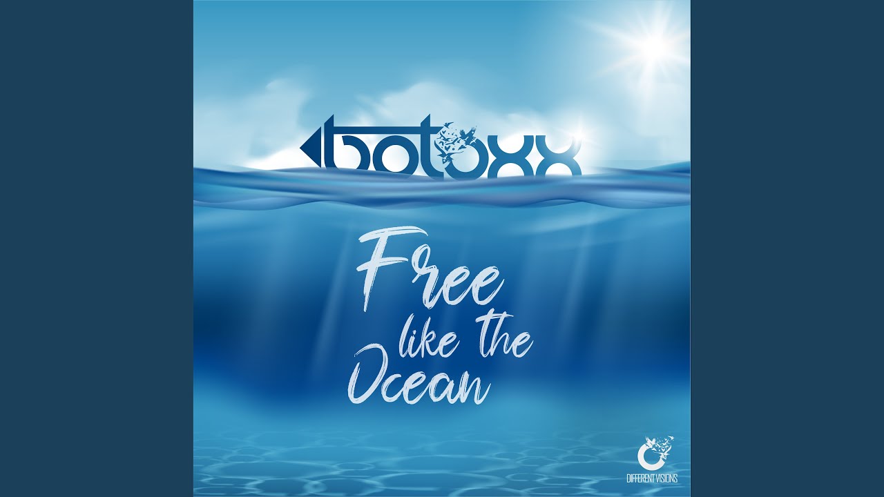 Free Like The Ocean (Extended Mix)