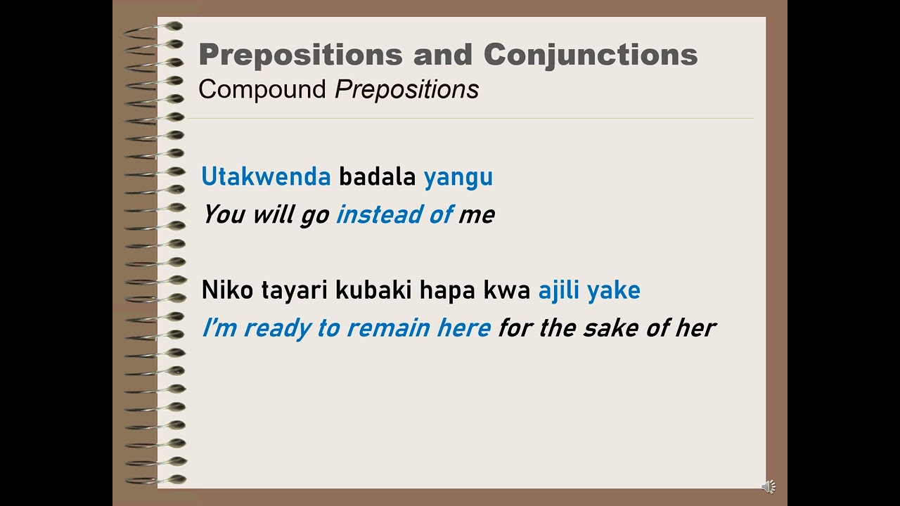 Swahili Grammar: Prepositions and Conjunctions
