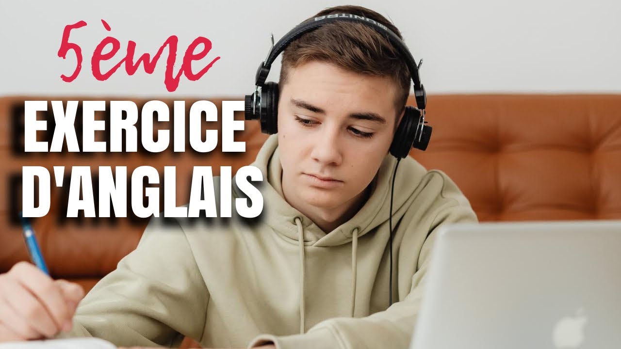 Exercice d'anglais College 5&egrave;me