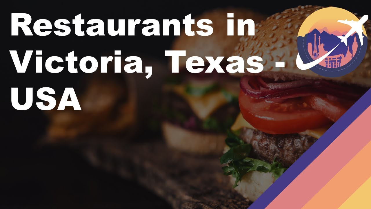 Restaurants in Victoria, Texas - USA