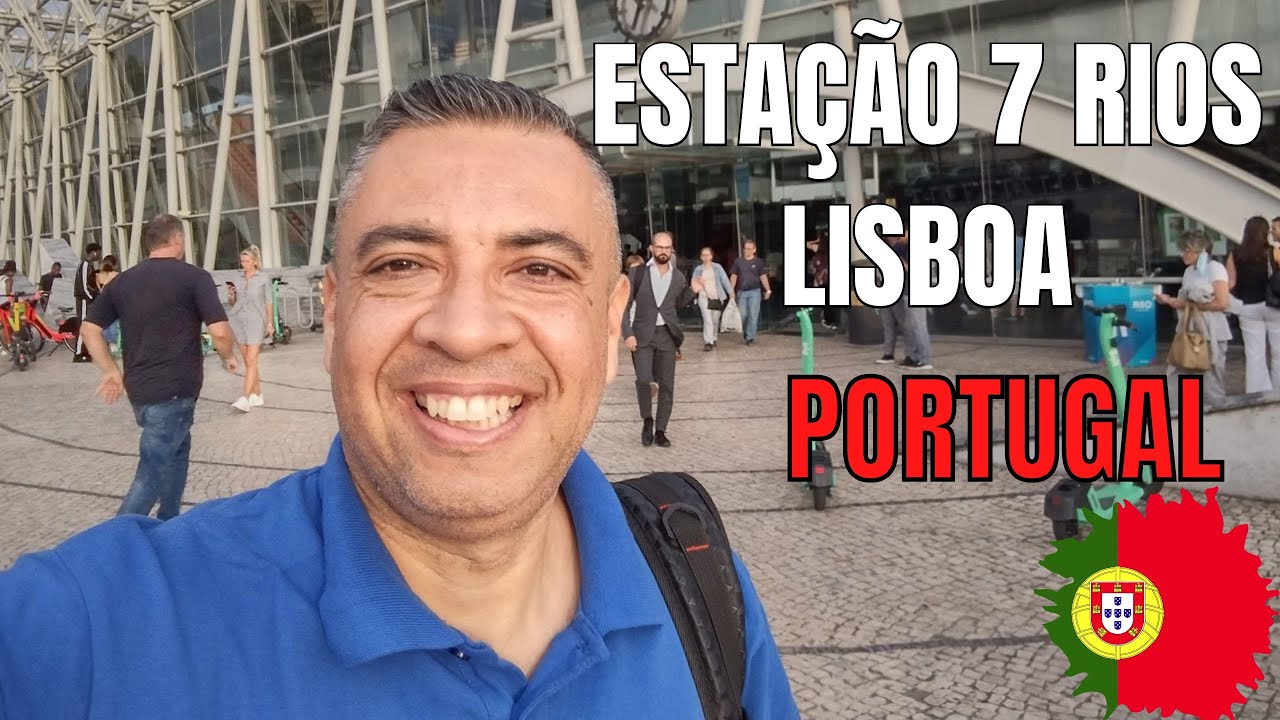 ESTACÃO 7 RIOS LISBOA PORTUGAL