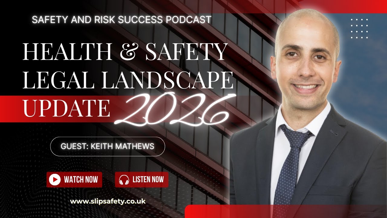 Health & Safety Legal Landscape Update 2026