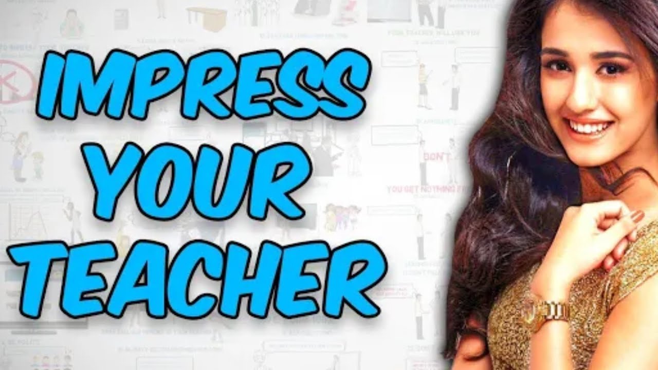 #ImpressTeacher #StudyTips #BeATopper #RespectTeachers #StudentLife #TopperTips #AcademicSuccess