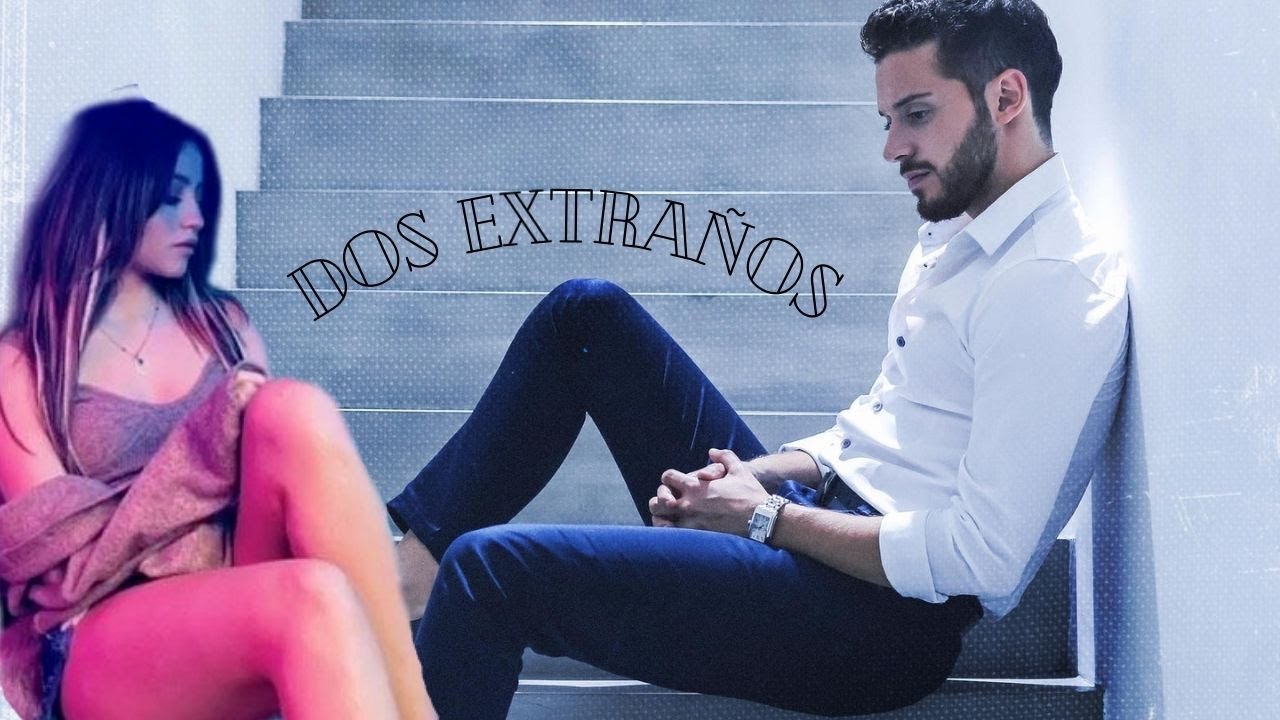 Karol Y Ruggero| Dos Extraños