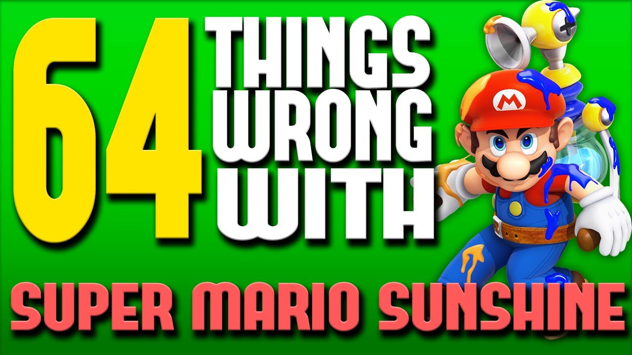 64 Things WRONG With Super Mario Sunshine (PARODY)