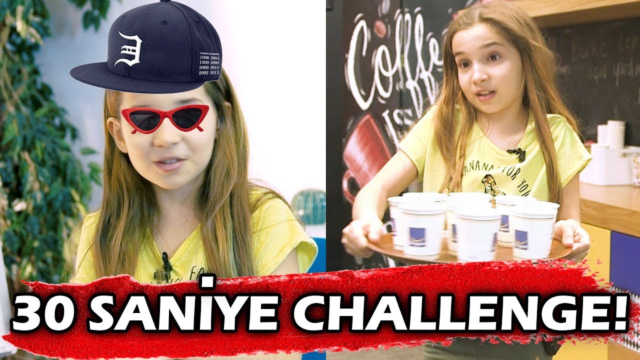 30 SANİYE CHALLENGE.  Ecrin Su Çoban