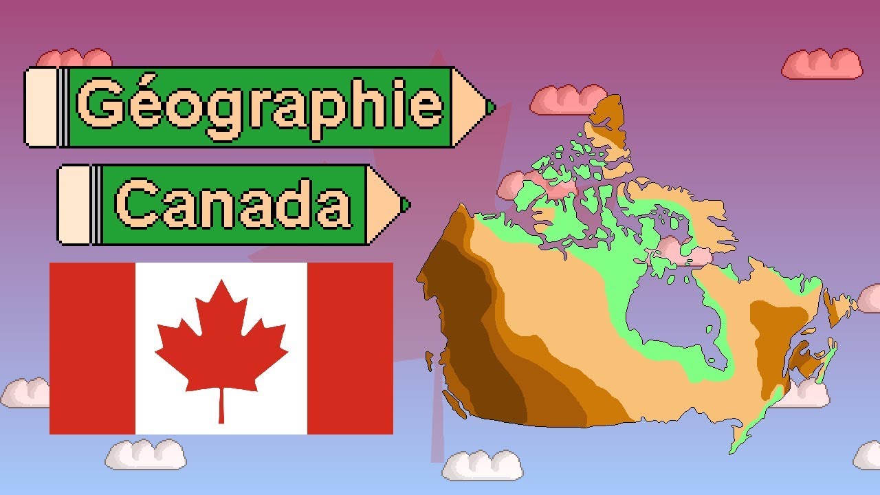 La géographie du Canada