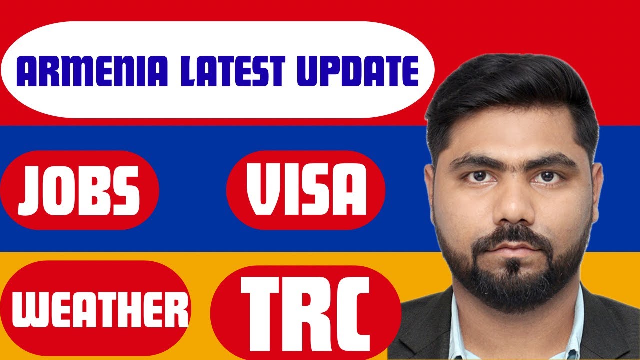 Latest Updates of Armenia 2026 🇦🇲 Armenia jobs /VISA /TRC | Must watch video | Armenia | #armenia 