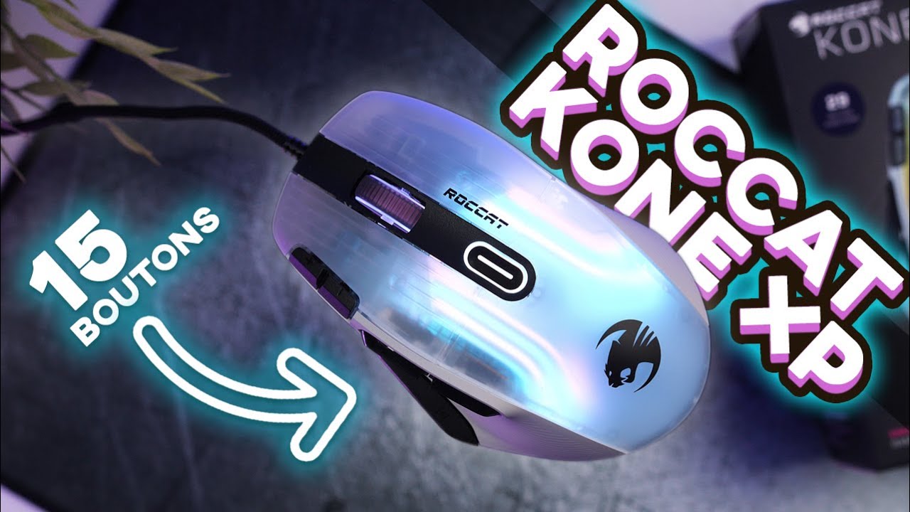 Cette souris a 15 boutons et du RGB de dingue | Roccat Kone XP