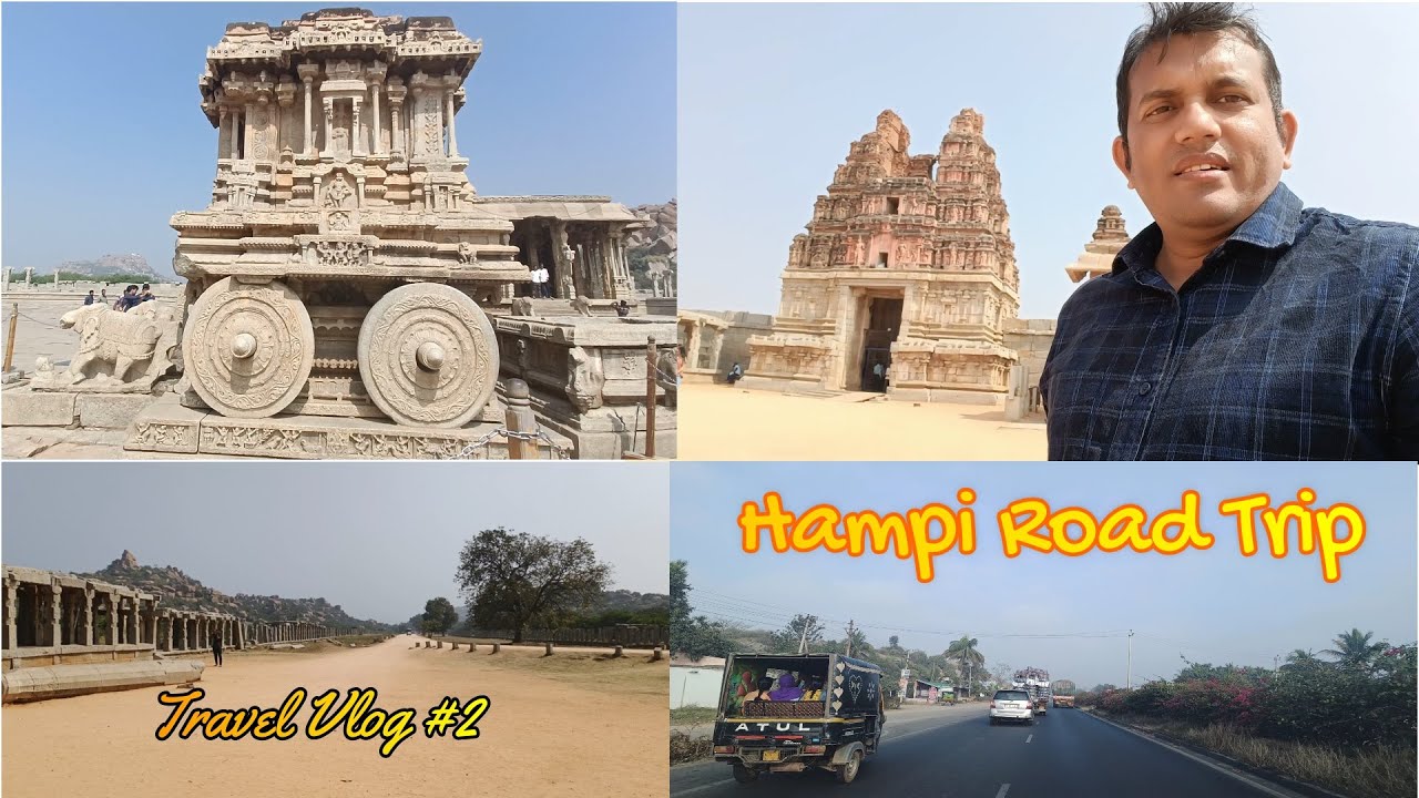 Hampi Road Trip | UNESCO World Heritage Site | Kampili Detour