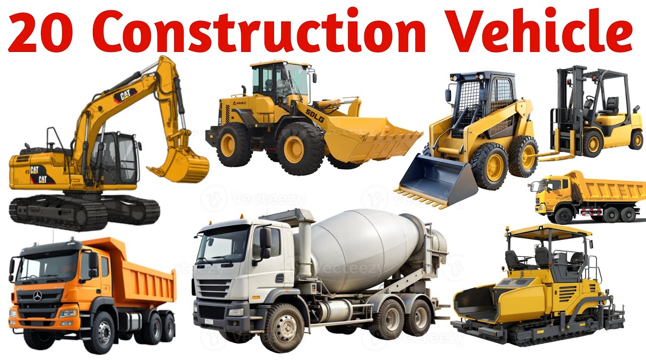 20 निर्माण वाहन सीखें बच्चों के लिए | Learn 20 Construction Vehicle Names for Kids with Pictures