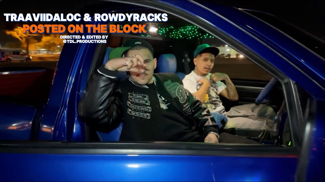 Traaviidaloc feat. Rowdy Racks - Posted On The Block (official music video)