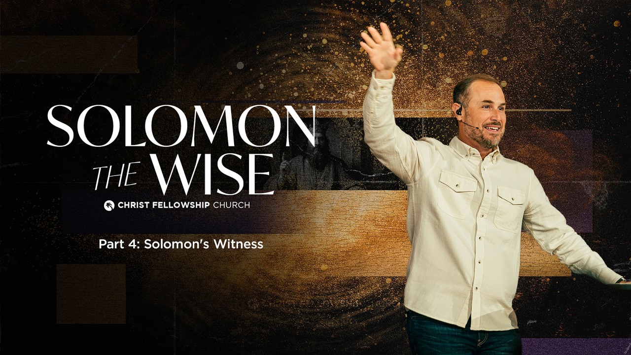 Full Service | Solomon the Wise Part 4: Solomon's Witness