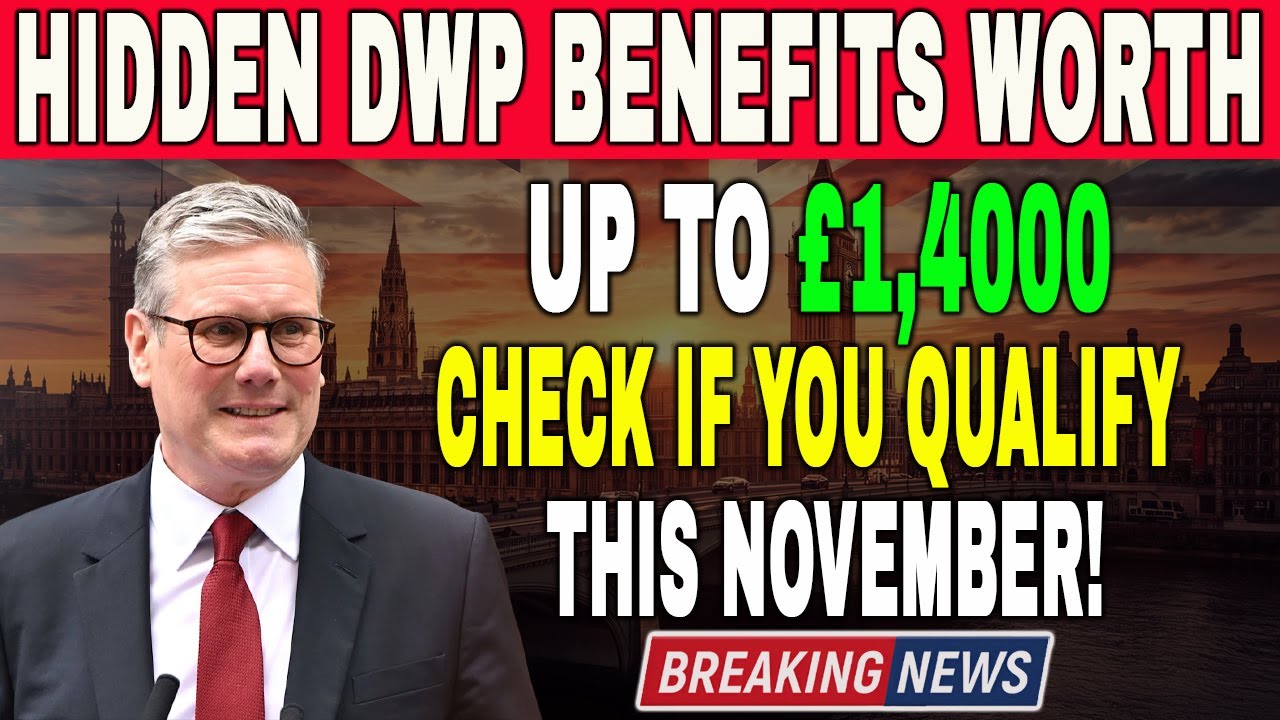 DWP Hidden Benefits Worth Up to &pound;14,000 Revealed &mdash; Are You Eligible This November?