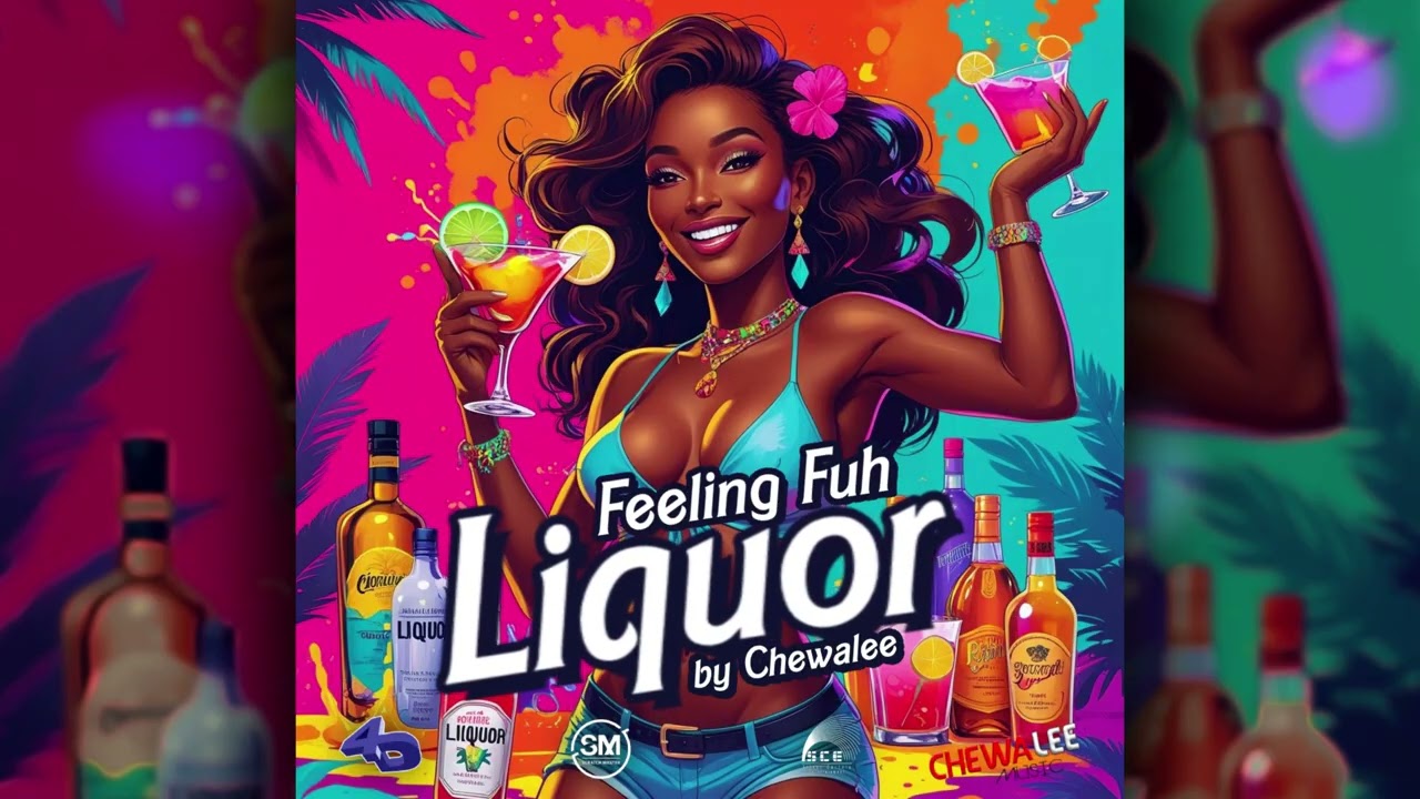 Chewalee - Feeling Fuh Liquor (Vincy Mas 2025 Ragga Soca)