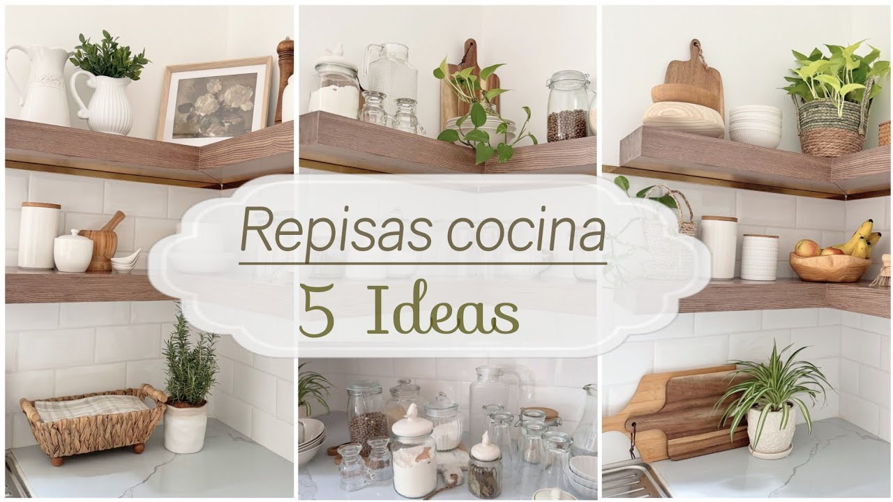 5 Ideas 🏡 DECORAR REPISAS de COCINA 2025  &iquest;C&oacute;mo decorar repisas peque&ntilde;as? IDEAS ATEMPORALES.