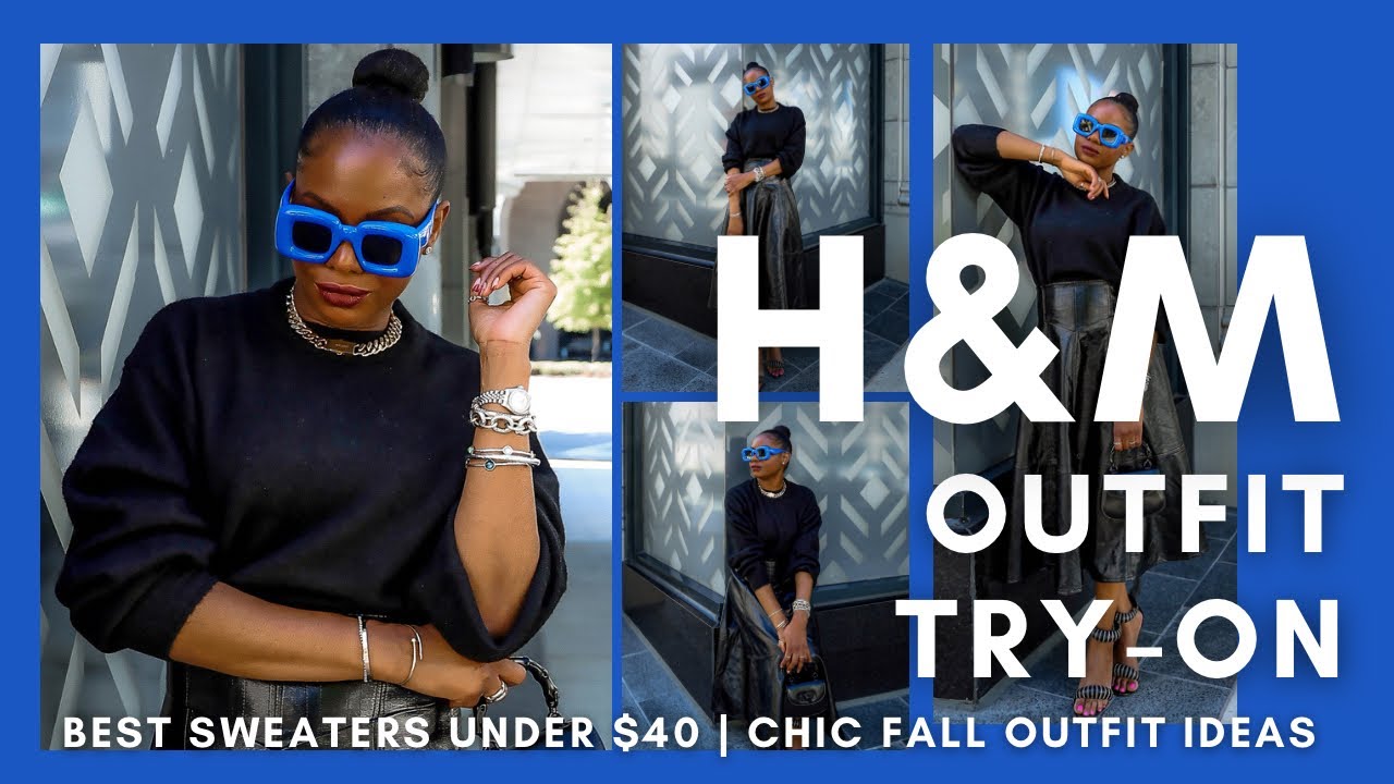 H&M SWEATER HAUL AND CHIC FALL OUTFIT IDEAS | AWED BY MONICA