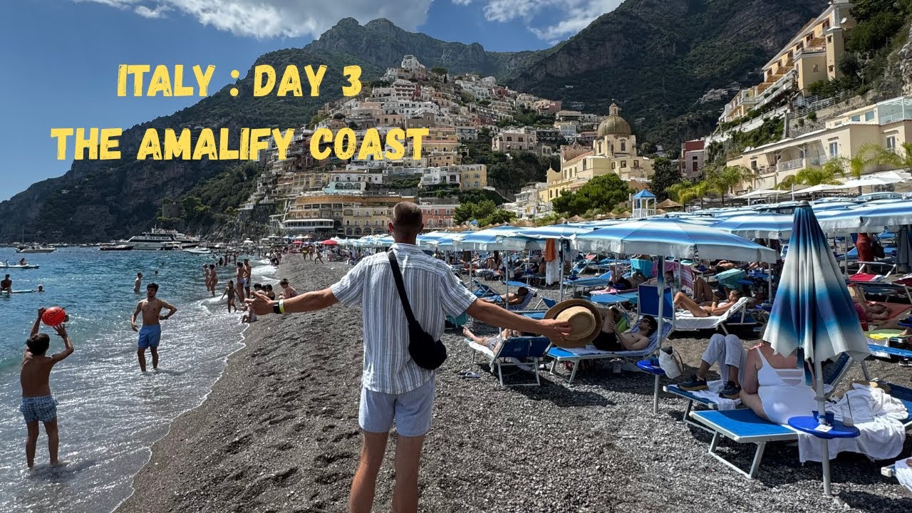 THE AMALFI COAST, ITALY : DAY 3