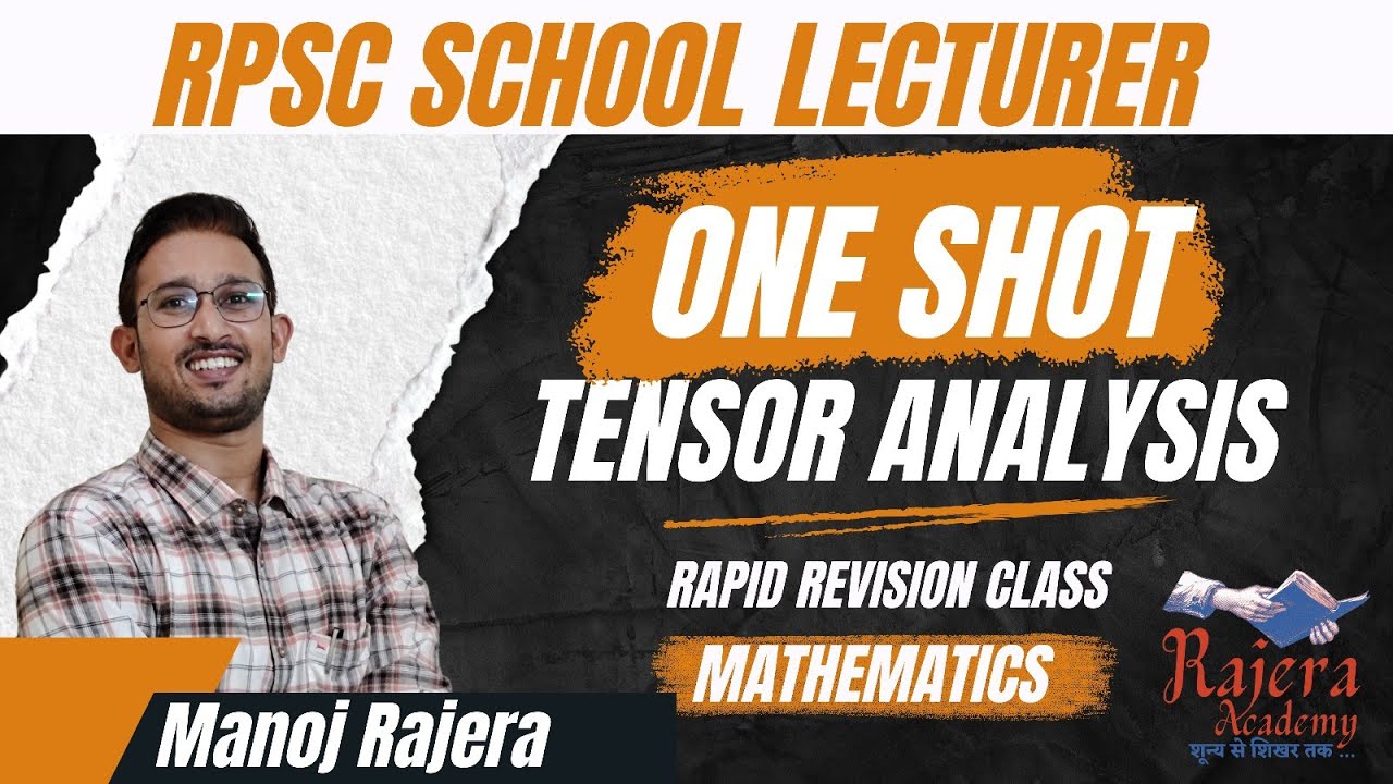 Tensor Analysis One Shot | RPSC 1st Grade | Assistant Professor | Metric Tensor | Christoffel Symbol