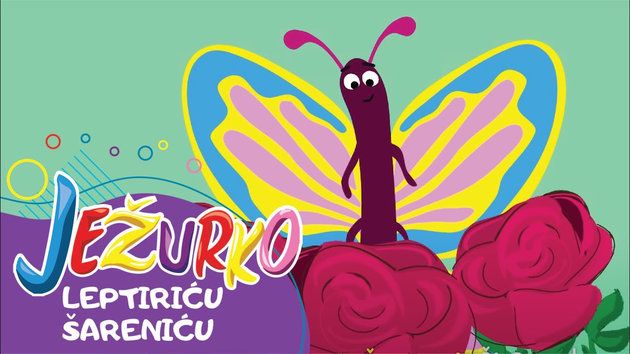 LEPTIRIĆU ŠARENIĆU // PESMICE ZA DECU // DJECIJE PJESMICE // @Jezurko //