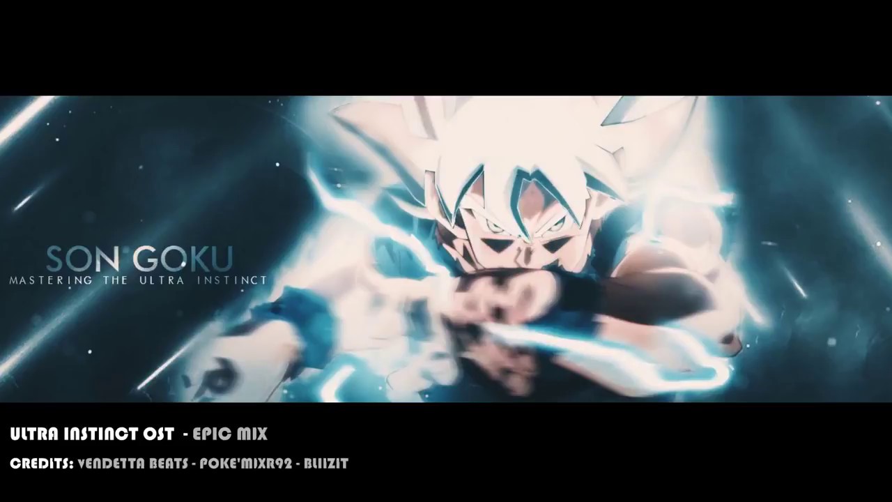 Ultra Instinct Mastered [EPIC OST MIX]