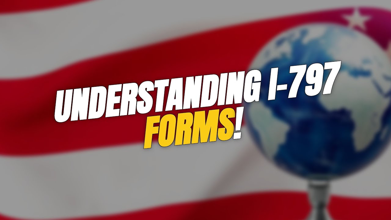 Navigating I-797 Forms: Your Essential Guide! 📄✨