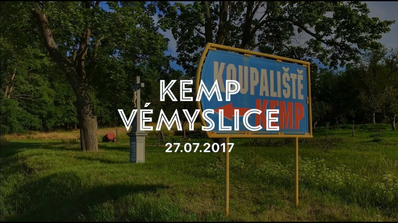 Kemp Vémyslice / 27.07.2017