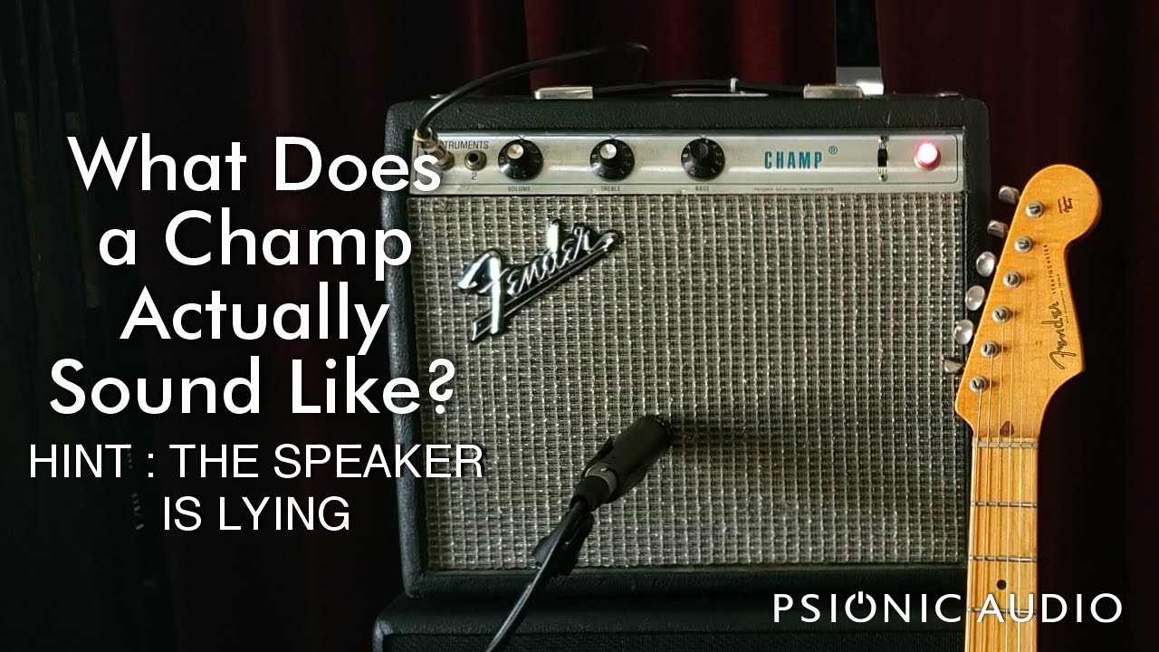 What Does a Champ Actually Sound Like? | Hint : the Speaker is Lying
