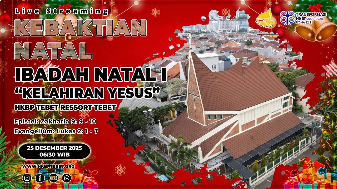 KEBAKTIAN IBADAH NATAL I - KAMIS, 25 DESEMBER 2025 | JAM 06.30