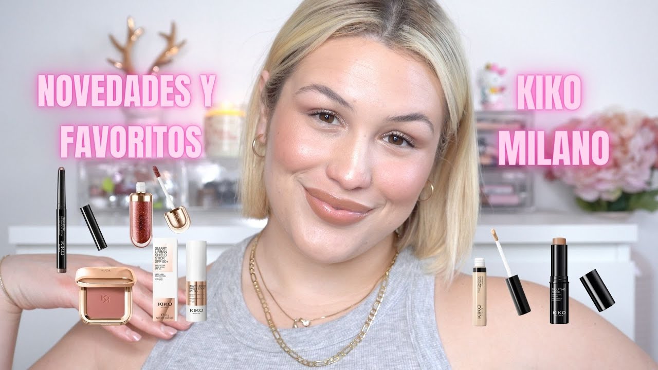NOVEDADES y FAVORITOS de KIKO MILANO