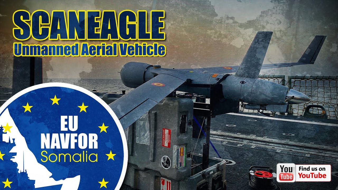 Operation ATALANTA -  ScanEagle ( Launch & Recovery)
