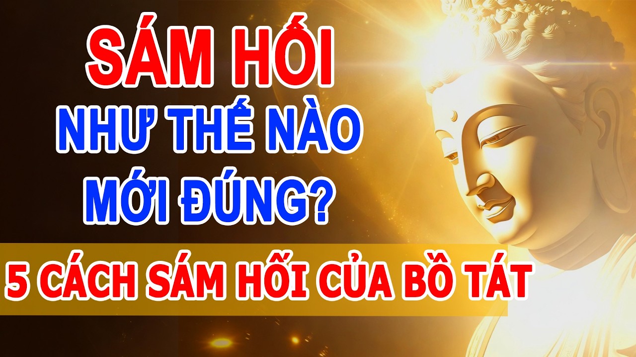 Lời Phật Dạy: 5 Cách Sám Hối Tại Nhà Của Quan Thế Âm Bồ Tát Giúp Tiêu Trừ Nghiệp Báo #loidayconhan