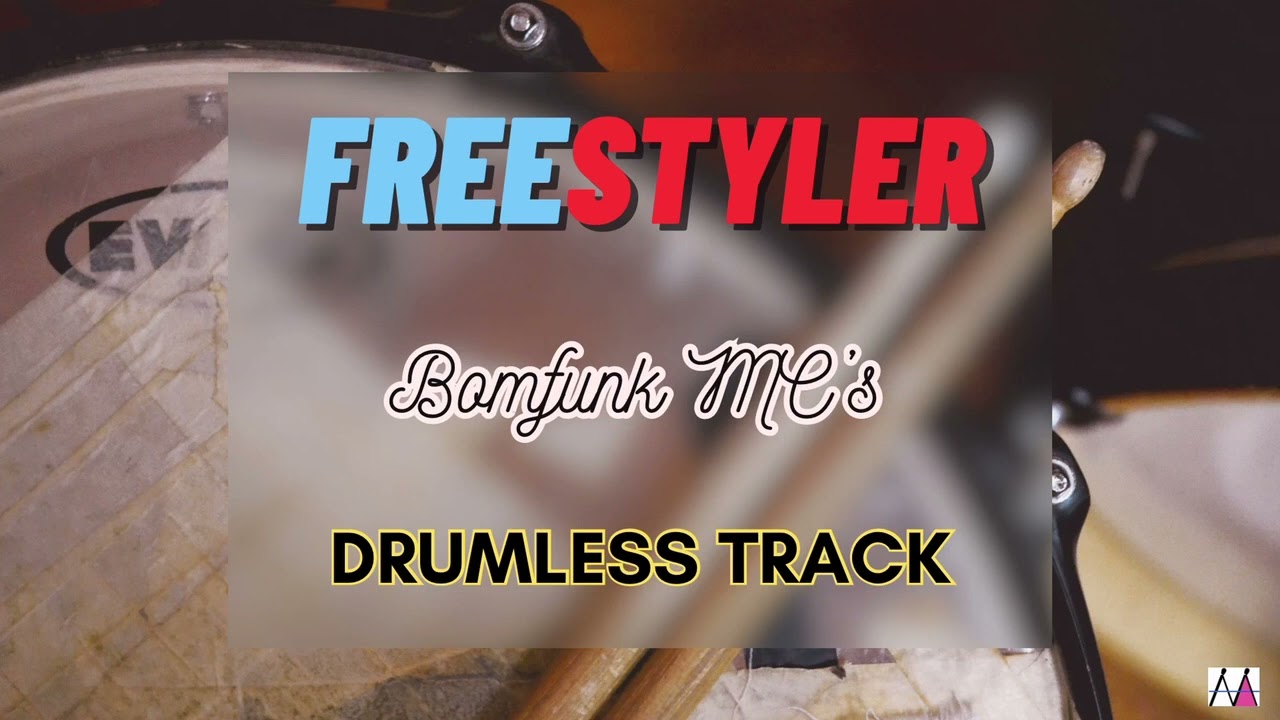 Bomfunk MC’s - Freestyler - Drumless