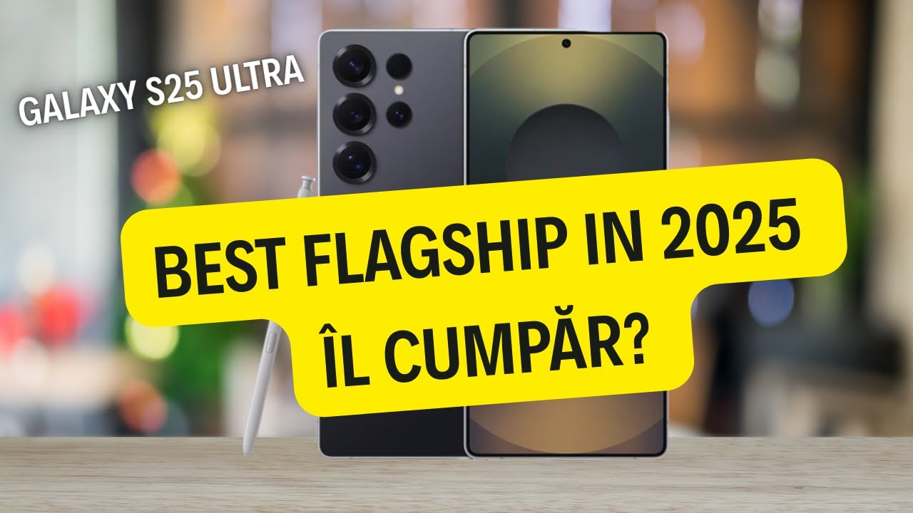 Samsung Galaxy S25 Ultra - Telefonul Suprem in 2025! Uite De Ce ...